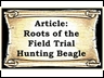 scroll roots of field trials