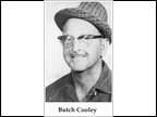 M. D. Butch Cooley